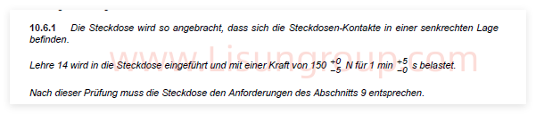 VDE0620-1:2021 Clause 10.6.1